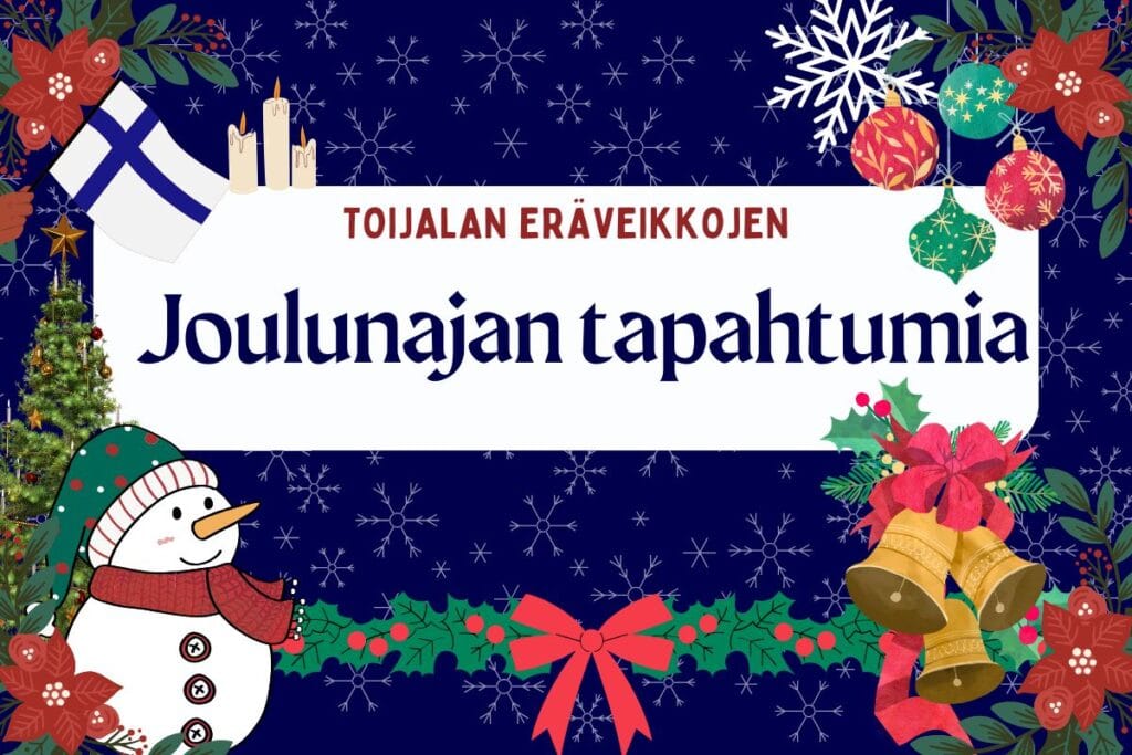 ToErin joulunajan tapahtumia - Lue lisää
